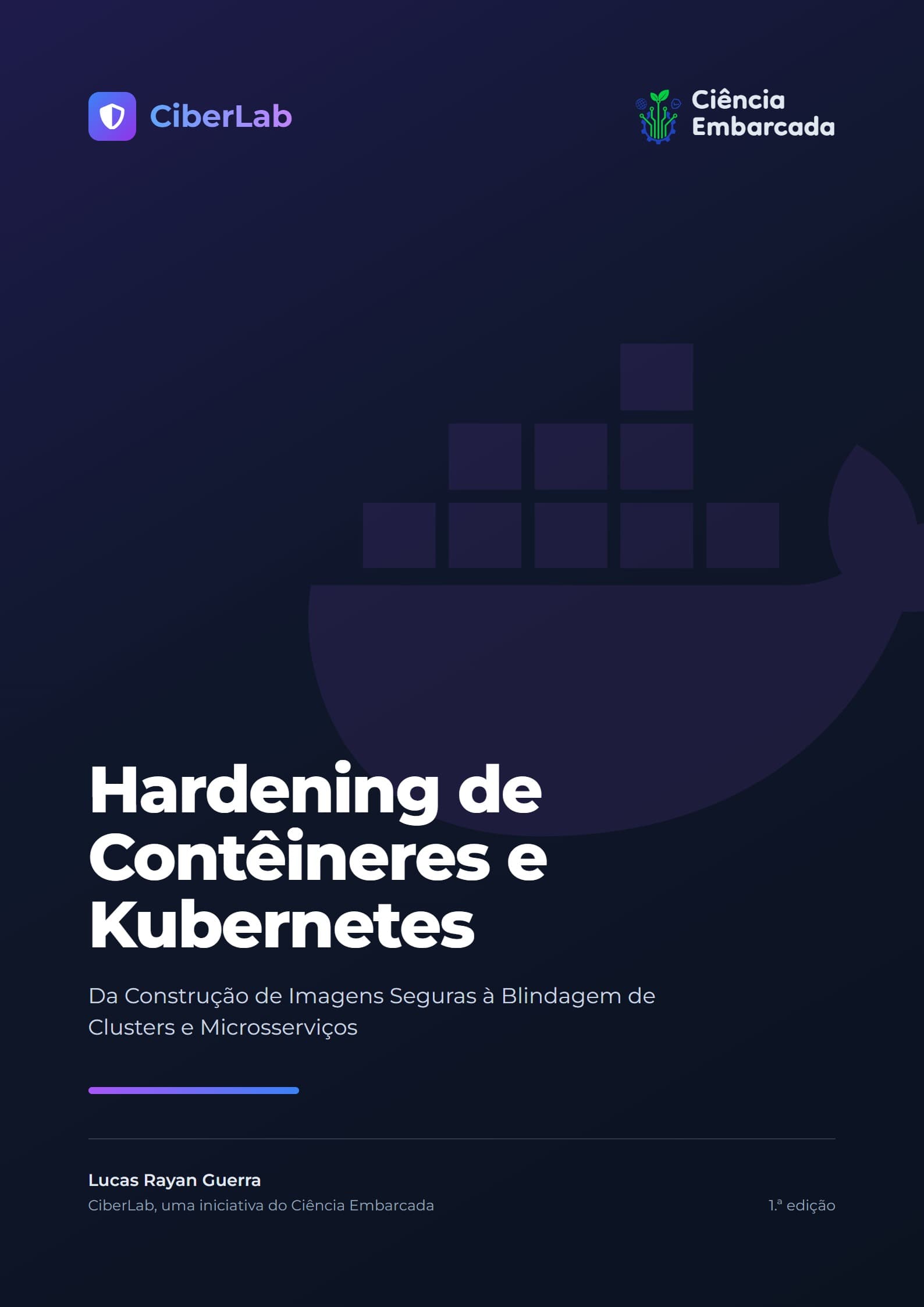 Capa da cartilha Hardening de Contêineres e Kubernetes
