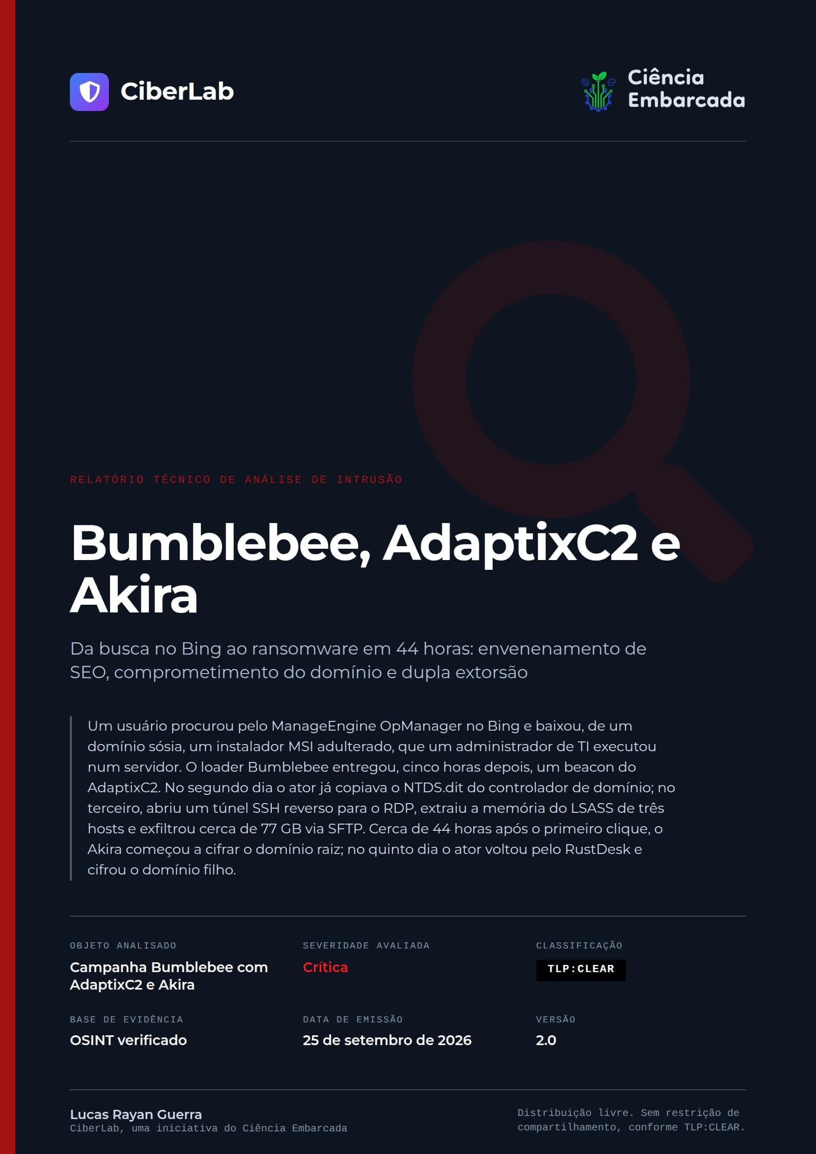 Capa do relatório Bumblebee, AdaptixC2 e Akira